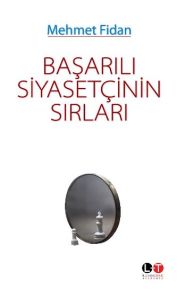 Başarılı Siyasetçinin Sırları                                                                                                                                                                                                                                  