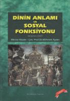 Dinin Anlamı Ve Sosyal Fonksiyonu                                                                                                                                                                                                                              