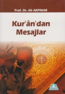 Kur’an’dan Mesajlar                                                                                                                                                                                                                                            