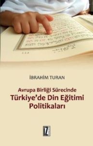 Avrupa Birliği Sürecinde Türkiye’de Din Eğitimi P                                                                                                                                                                                                              