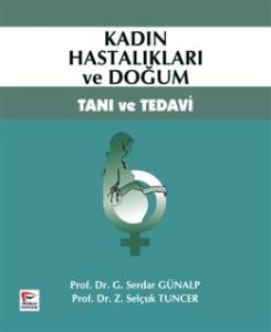 Kadın Hastalıkları ve Doğum Tanı Tedavi                                                                                                                                                                                                                        