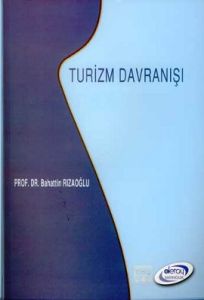 Turizm Davranışı                                                                                                                                                                                                                                               