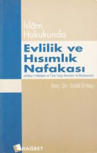 İslam Hukukunda Evlilik ve Hısımlık Nafakası Kita                                                                                                                                                                                                              