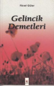 Gelincik Demetleri                                                                                                                                                                                                                                             