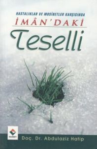 İmandaki Teselli                                                                                                                                                                                                                                               