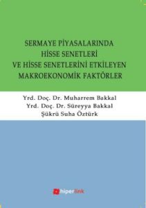 Sermaye Piyasalarında Hisse Senetleri ve Hisse Sen                                                                                                                                                                                                             