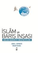 Islam Ve Barış Inşası                                                                                                                                                                                                                                          