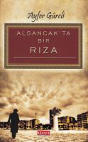 Alsancakta Bir Rıza                                                                                                                                                                                                                                            