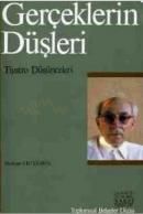 Gerçeklerin Düşleri                                                                                                                                                                                                                                            