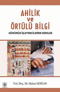 Ahilik ve Örtülü Bilgi                                                                                                                                                                                                                                         