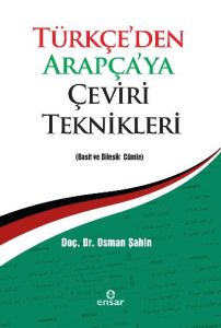 Türkçe'den Arapça'ya Çeviri Teknikleri                                                                                                                                                                                                                         