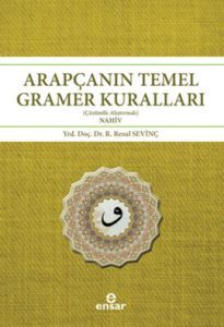 Arapçanın Temel Gramer Kuralları (Çözümlü - Alıştı                                                                                                                                                                                                             