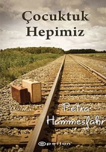 Çocuktuk Hepimiz                                                                                                                                                                                                                                               