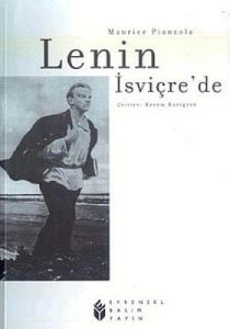 Lenin İsviçre'de                                                                                                                                                                                                                                               