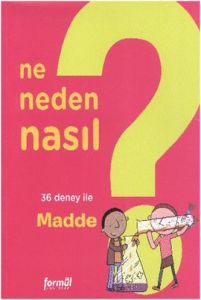 Ne Neden Nasıl 1 Madde                                                                                                                                                                                                                                         