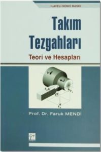 Takım Tezgahları Teori ve Hesapları                                                                                                                                                                                                                            