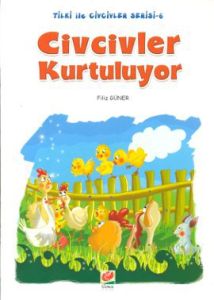 Civcivler Kurtuluyor                                                                                                                                                                                                                                           