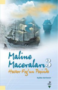 Maline Maceraları 3 - Hector Fog'un Peşinde                                                                                                                                                                                                                    