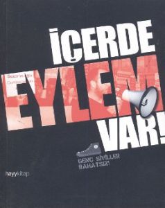 İçerde Eylem Var                                                                                                                                                                                                                                               