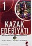 Kazak Edebiyatı 1                                                                                                                                                                                                                                              