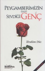 Peygamberimizin (S.A.V) Sevdiği Genç                                                                                                                                                                                                                           