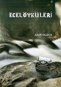 Ecel Öyküleri                                                                                                                                                                                                                                                  