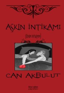 Aşkın İntikamı                                                                                                                                                                                                                                                 