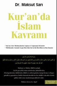 Kur'an'da İslam Kavramı                                                                                                                                                                                                                                        