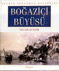 Boğaziçi Büyüsü                                                                                                                                                                                                                                                