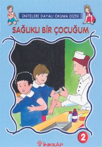 Sağlık Bir Çocuğum Sayı: 2                                                                                                                                                                                                                                     