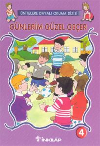 Günlerim Güzel Geçer Sayı: 4                                                                                                                                                                                                                                   