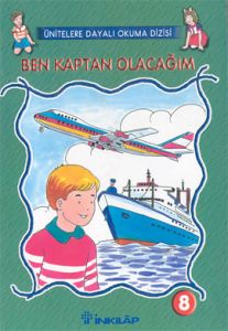 Ben Kaptan Olacağım Sayı: 8                                                                                                                                                                                                                                    