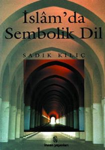 İslam'da Sembolik Dil                                                                                                                                                                                                                                          