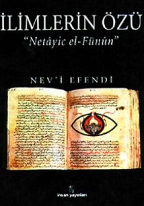 İlimlerin Özü "Netayic El-Fünun"                                                                                                                                                                                                                               