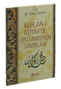 Kur'an-ı Kerim'de Örtünmenin Sınırları                                                                                                                                                                                                                         