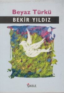 Beyaz Türkü                                                                                                                                                                                                                                                    