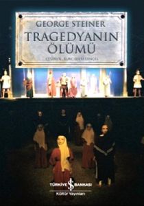 Tragedyanın Ölümü                                                                                                                                                                                                                                              