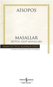 Masallar - Bütün Ezop Masalları                                                                                                                                                                                                                                