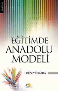 Eğitimde Anadolu Modeli                                                                                                                                                                                                                                        