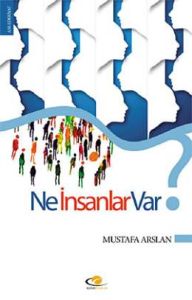 Ne İnsanlar Var                                                                                                                                                                                                                                                