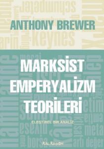 Marksist Emperyalizm Teorileri                                                                                                                                                                                                                                 