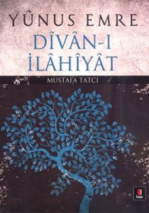 Yunus Emre Divan-ı İlahiyat                                                                                                                                                                                                                                    