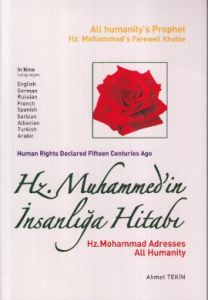 Hz. Muhammed'in İnsanlığa Hitabı                                                                                                                                                                                                                               