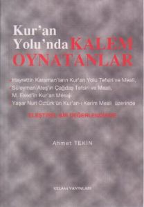 Kur'an Yolunda Kalem Oynatanlar                                                                                                                                                                                                                                