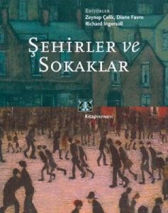 Şehirler ve Sokaklar                                                                                                                                                                                                                                           