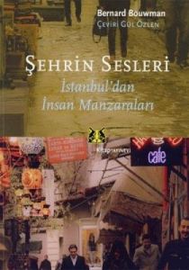 Şehrin Sesleri                                                                                                                                                                                                                                                 