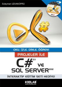 Projeler İle CSharp 5.0 ve SQL Server 2012                                                                                                                                                                                                                     