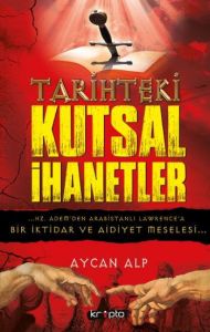 Tarihteki Kutlar İhanetler                                                                                                                                                                                                                                     