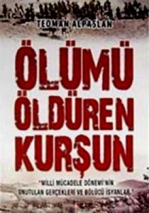 Ölümü Öldüren Kurşun                                                                                                                                                                                                                                           