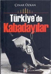 Türkiye'de Kabadayılar                                                                                                                                                                                                                                         